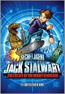 Book cover image of The Escape of the Deadly Dinosaur (Secret Agent Jack Stalwart Series #1) by Elizabeth Singer Hunt