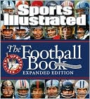 Editors of Sports Illustrated: Sports Illustrated: The Football Book