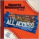 Book cover image of All Access: Your Pass to Behind-the-Scenes Photos of Athletes, Locker Rooms, and More by Sports Illustrated Staff