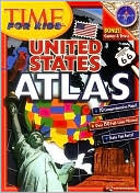 Editors of Time for Kids Magazine: Time for Kids United States Atlas 2010