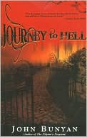 John Bunyan: Journey to Hell