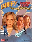 Hal Leonard Corp.: Buffy the Vampire Slayer: Once More with Feeing
