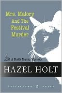Hazel Holt: Mrs. Malory and the Festival Murder