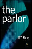N.T. Morley: The Parlor