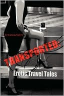 Sharazade: Transported: Erotic Travel Tales