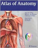 Anne Gilroy: Atlas of Anatomy