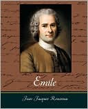 Jean-Jacques Rousseau: Emile