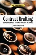 Book cover image of Contract Drafting: Powerful Prose in Transactional Practice by Lenne Eidson Espenschied