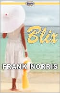 Frank Norris: Blix