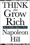 Book cover image of Think and Grow Rich by Napoleon Hill