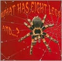 J. Jean Robertson: What Has Eight Legs And... ?