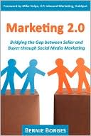 Book cover image of Marketing 2.0 by Bernie Borges