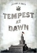 Book cover image of Tempest at Dawn by James D. Best