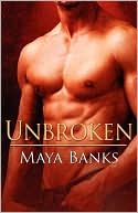Book cover image of Unbroken by Maya Banks