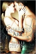 Book cover image of Chances Are by Shelli Stevens