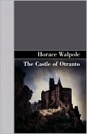Book cover image of The Castle of Otranto by Horace Walpole