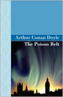 Book cover image of The Poison Belt by Arthur Conan Doyle