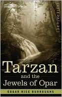 Book cover image of Tarzan And The Jewels Of Opar by Edgar Rice Burroughs