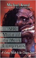 Book cover image of The Abc Movie Of The Week Companion by Michael Karol