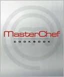 Book cover image of The Master Chef Cookbook by Master Chef