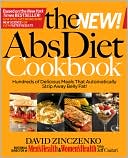 David Zinczenko: The New Abs Diet Cookbook: Hundreds of Powerfood Meals That Will Flatten Your Stomach and Keep You Lean for Life!
