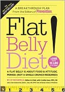 Liz Vaccariello: Flat Belly Diet!: A Flat Belly is about Food and Attitude, Period (Not a Single Crunch Required)