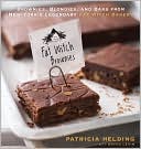 Book cover image of Fat Witch Brownies: Brownies, Blondies, and Bars from New York's Legendary Fat Witch Bakery by Patricia Helding