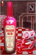 Book cover image of Dago Red: Tales of Dark Suspense by Bill Pronzini