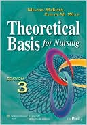 Book cover image of Theoretical Basis for Nursing by Melanie McEwen
