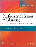 Book cover image of Professional Issues in Nursing by Carol J. Huston
