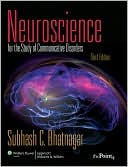 Book cover image of Neuroscience for the Study of Communicative Disorders by Subhash C. Bhatnagar