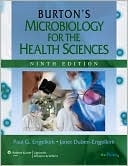 Paul G. Engelkirk: Microbiology for the Health Sciences