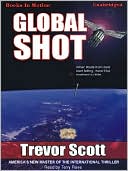 Book cover image of Global Shot by Trevor Scott