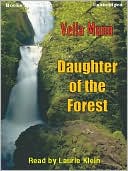 Vella Munn: Daughter of the Forest