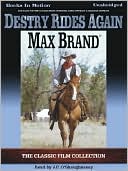 Max Brand: Destry Rides Again