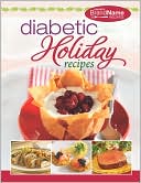 Book cover image of Diabetic Holiday Recipes (Favorite Brand Name Recipes Series) by Publications International