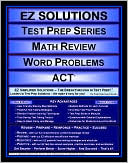 Book cover image of EZ Solutions - Test Prep Series - Math Review - Word Problems - ACT by Punit Raja SuryaChandra
