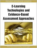 Book cover image of E-Learning Technologies and Evidence-Based Assessment Approaches by Christine Spratt