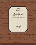 Virgil: The Georgics