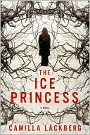 Book cover image of The Ice Princess by Camilla Läckberg