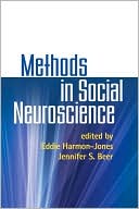Eddie Harmon-Jones: Methods in Social Neuroscience
