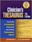 Edward L. Zuckerman: Clinician's Thesaurus: The Guide to Conducting Interviews and Writing Psychological Reports