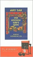 Amy Tan: The Kitchen God's Wife [With Earbuds]