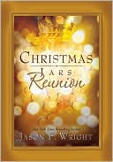 Book cover image of Christmas Jars Reunion by Jason F. Wright