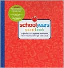 Reader's Digest: School Years: Record Book: Capture and Organize Memories from Preschool through 12th Grade