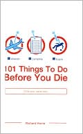 Richard Horne: 101 Things to Do Before You Die