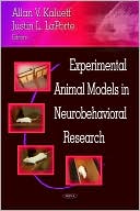 Allan V. Kalueff: Experimental Animal Models in Neurobehavioral Research