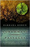 Book cover image of Northwest Passages by Barbara Roden