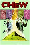 Book cover image of Chew, Volume 2: International Flavor by Rob Guillory