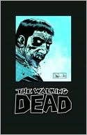 Book cover image of The Walking Dead Omnibus, Volume 3 by Robert Kirkman